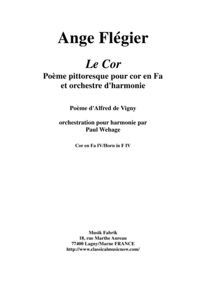 Ange Flégier: Le Cor for solo horn and concert band, horn 4 part