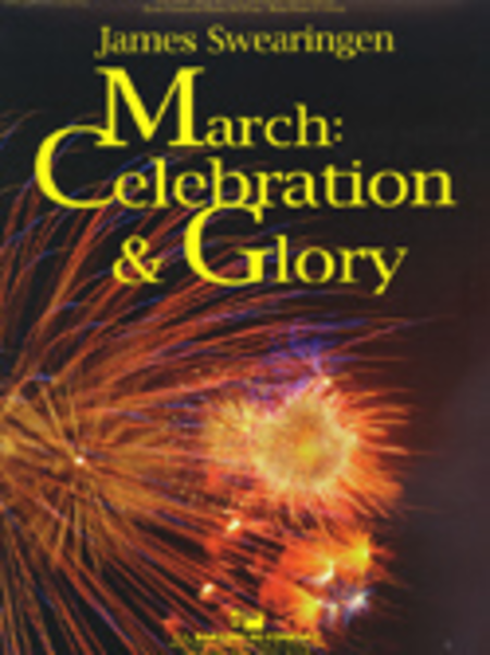 March: Celebration and Glory