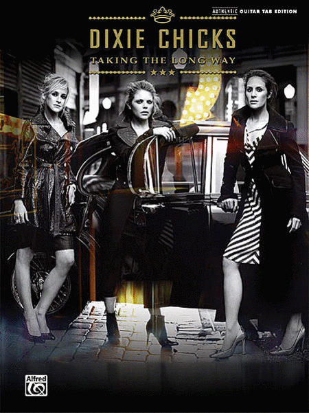 Dixie Chicks: Taking the Long Way