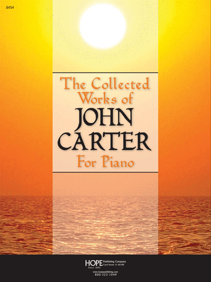 The Collected Works of John Carter for Piano Piano Solo scores gallery preview page 1