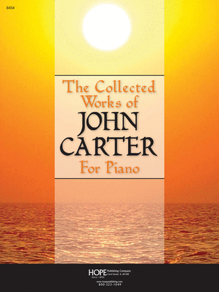 Book cover for The Collected Works of John Carter for Piano