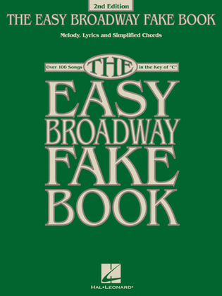 Book cover for The Easy Broadway Fake Book – 2nd Edition
