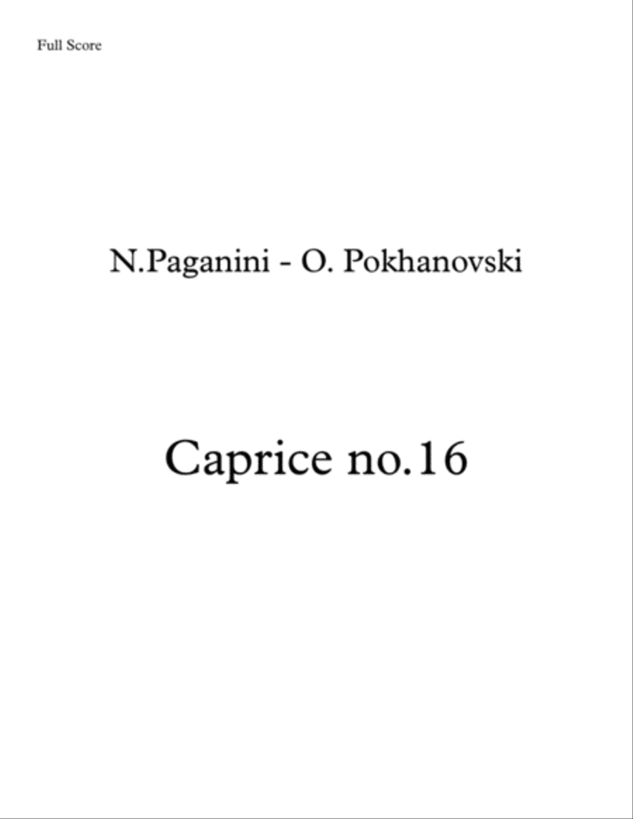 Paganini-Pokhanovski 24 Caprices: #16 for violin and piano