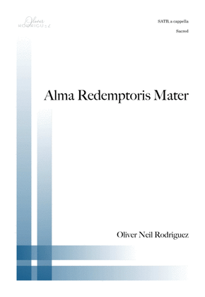 Alma Redemptoris Mater (from "Ave Maris Stella")
