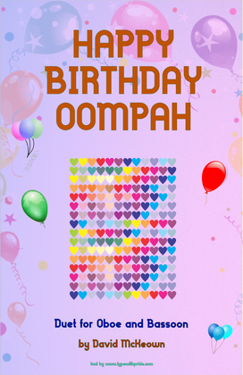 Happy Birthday Oompah, for Oboe and Bassoon Duet