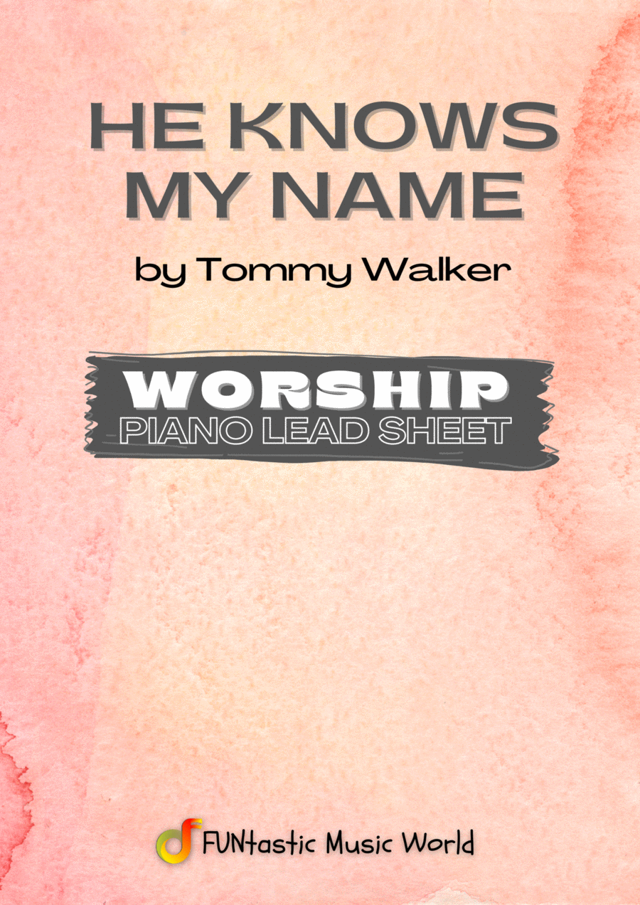 He Knows My Name He Knows My Name Piano Solo scores gallery preview page 1