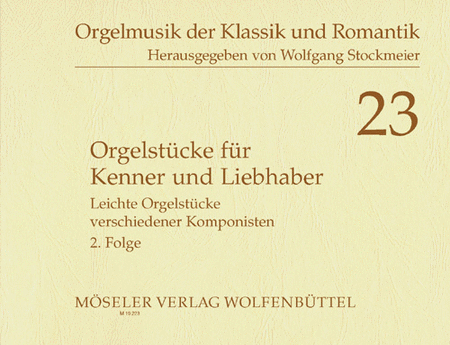 Orgelstucke fur Kenner und Liebhaber Band 2