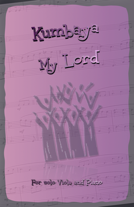 Kumbaya My Lord, Gospel Song for Viola and Piano