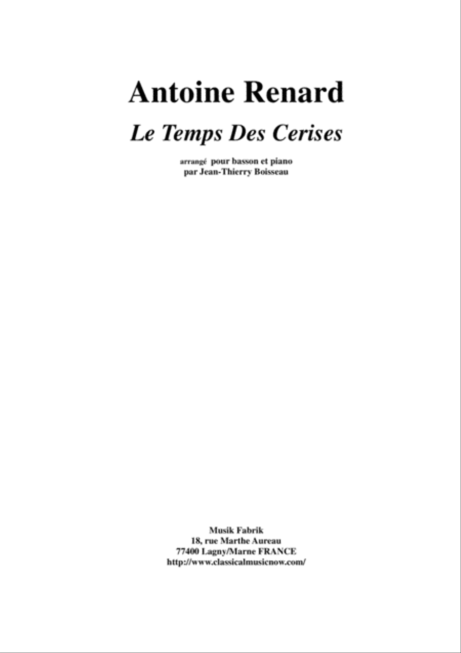 Antoine Renard: Le Temps des Cerises, arranged for bassoon and piano