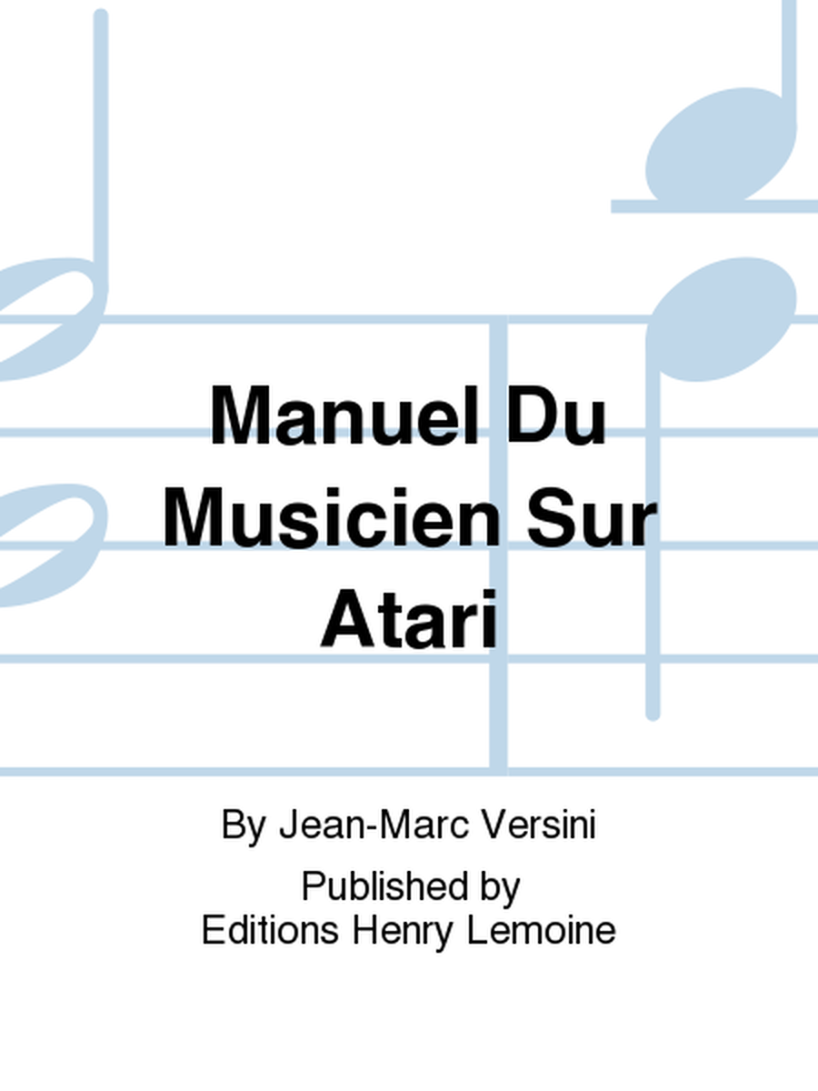 Manuel Du Musicien Sur Atari