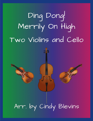Book cover for Ding Dong! Merrily On High, for Two Violins and Cello