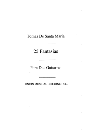 25 Fantasias For 2 Guitars