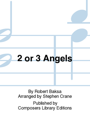 Two Or Three Angels
