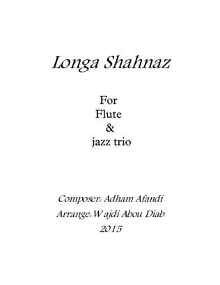 Longa Shahnaz - trio