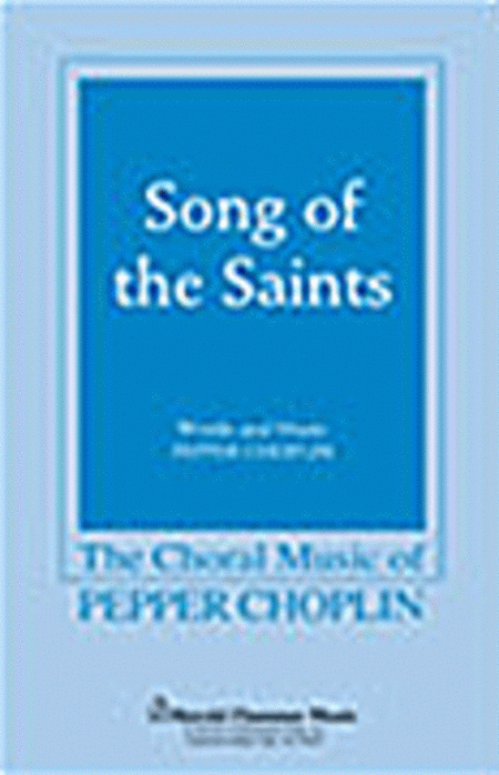 Song of the Saints SATB