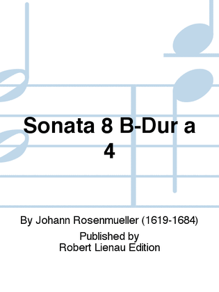 Sonata 8 B-Dur a 4
