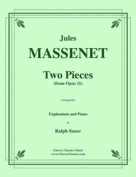 Two Pieces from Opus 11 for Euphonium & Piano