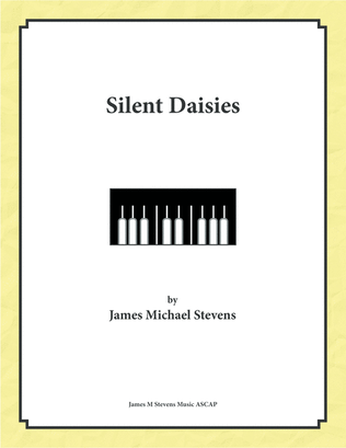 Silent Daisies