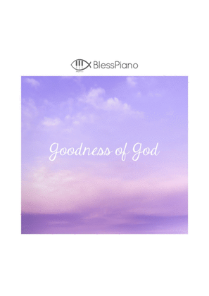 Goodness Of God