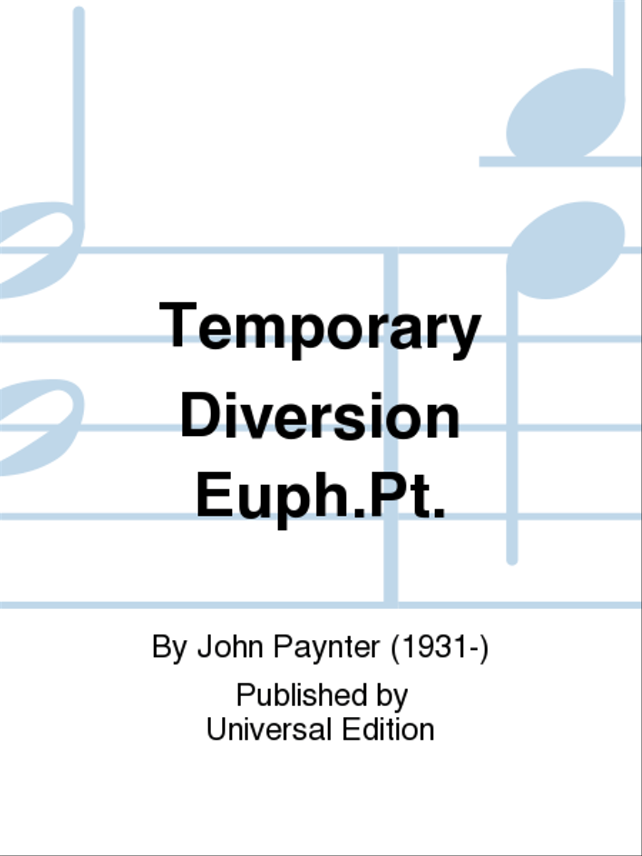 Temporary Diversion Euph.Pt. School and Community scores gallery preview page 1