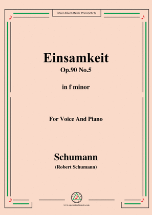 Book cover for Schumann-Einsamkeit,Op.90 No.5,in f minor,for Voice&Piano
