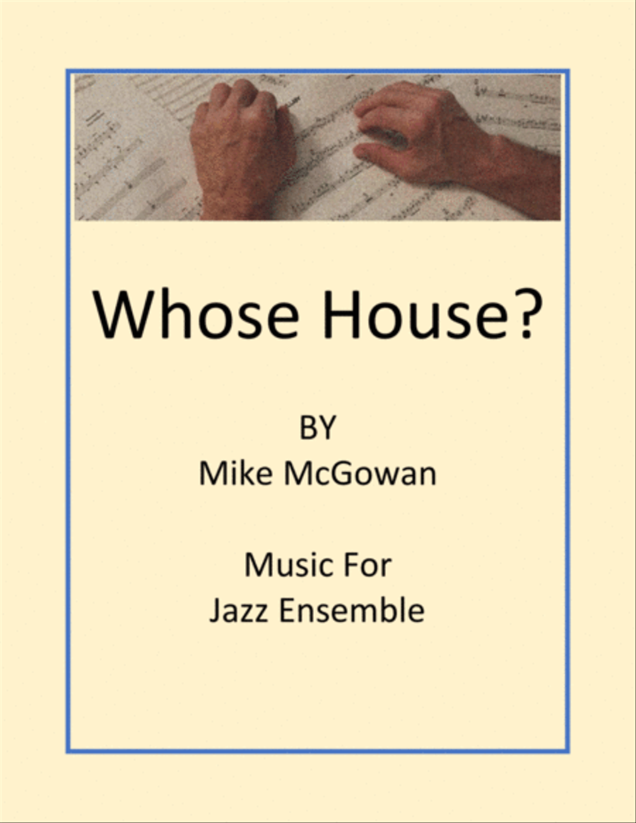 Whose House? Whose House? Jazz Ensemble scores gallery preview page 1
