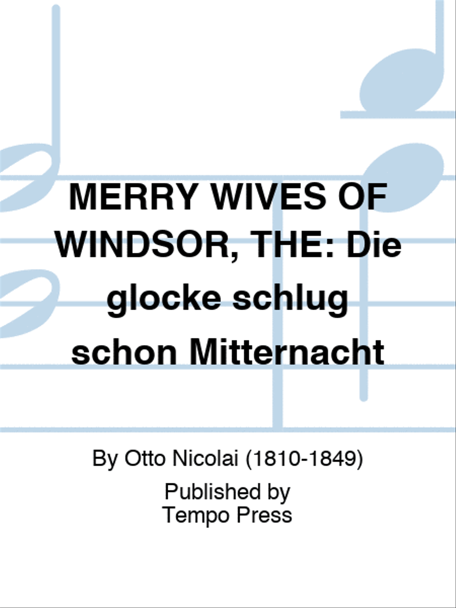 MERRY WIVES OF WINDSOR, THE: Die glocke schlug schon Mitternacht Set of Parts scores gallery preview page 1