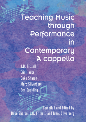 Teaching Music through Performance in Contemporary A cappella