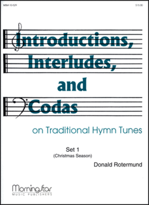 Book cover for Introductions, Interludes, & Codas on Traditional Hymns, Set 1