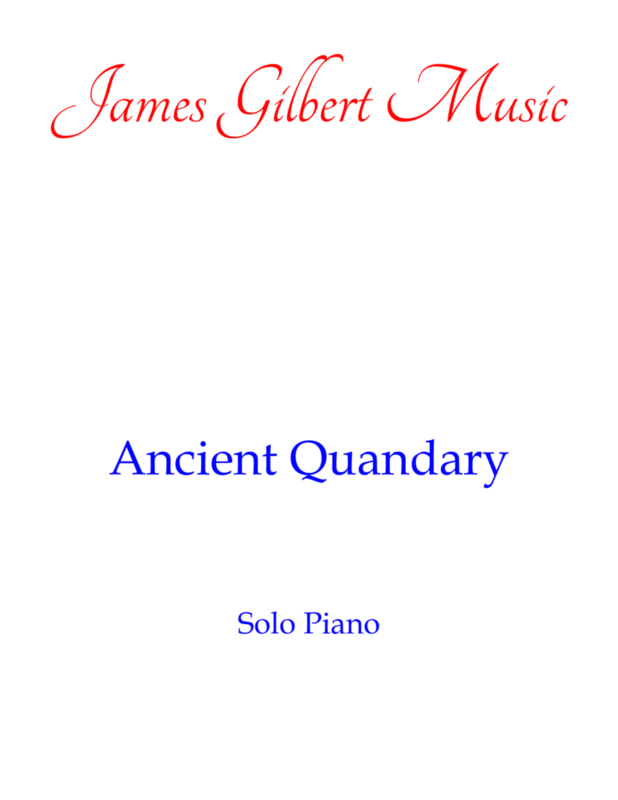 Ancient Quandary Ancient Quandary Piano Solo scores gallery preview page 1