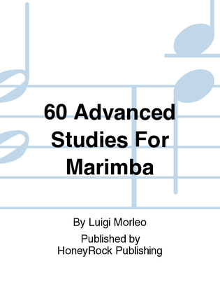 Book cover for 60 Advanced Studies For Marimba