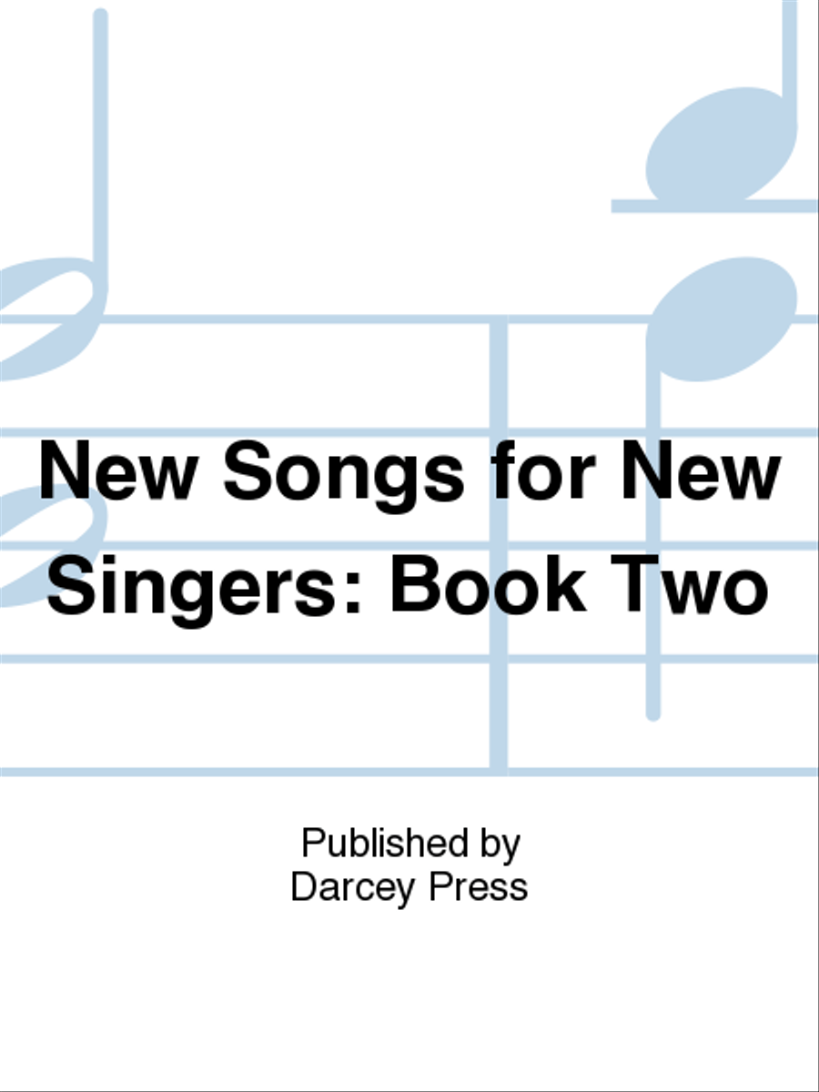 New Songs for New Singers: Book Two Voice Solo scores gallery preview page 1