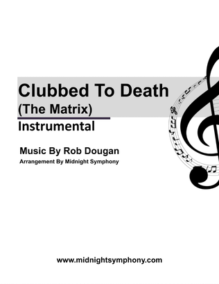 Clubbed To Death - Score Only