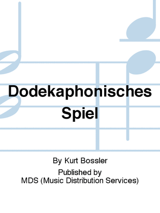 Dodekaphonisches Spiel