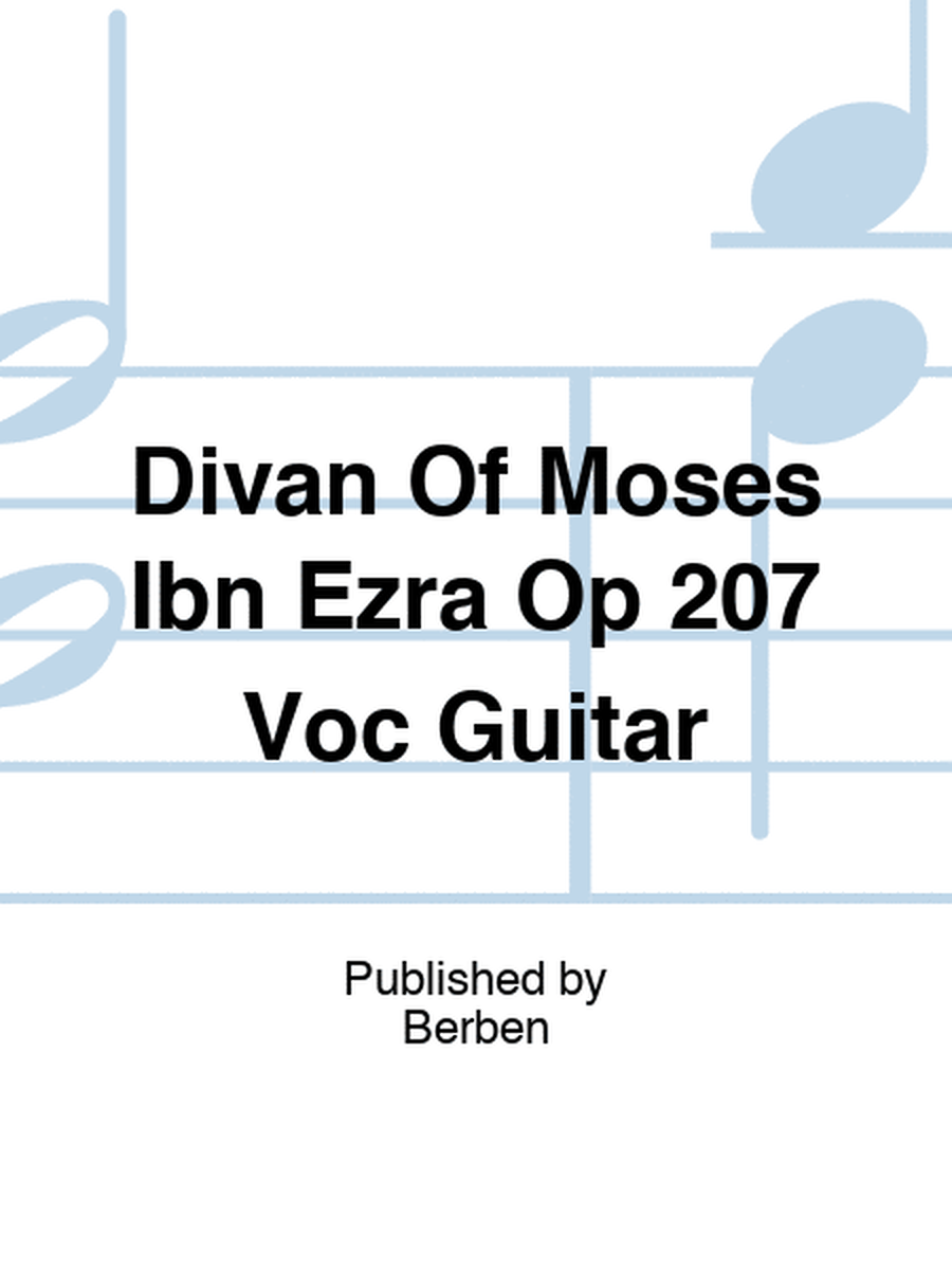 Divan Of Moses Ibn Ezra Op 207 Voc Guitar