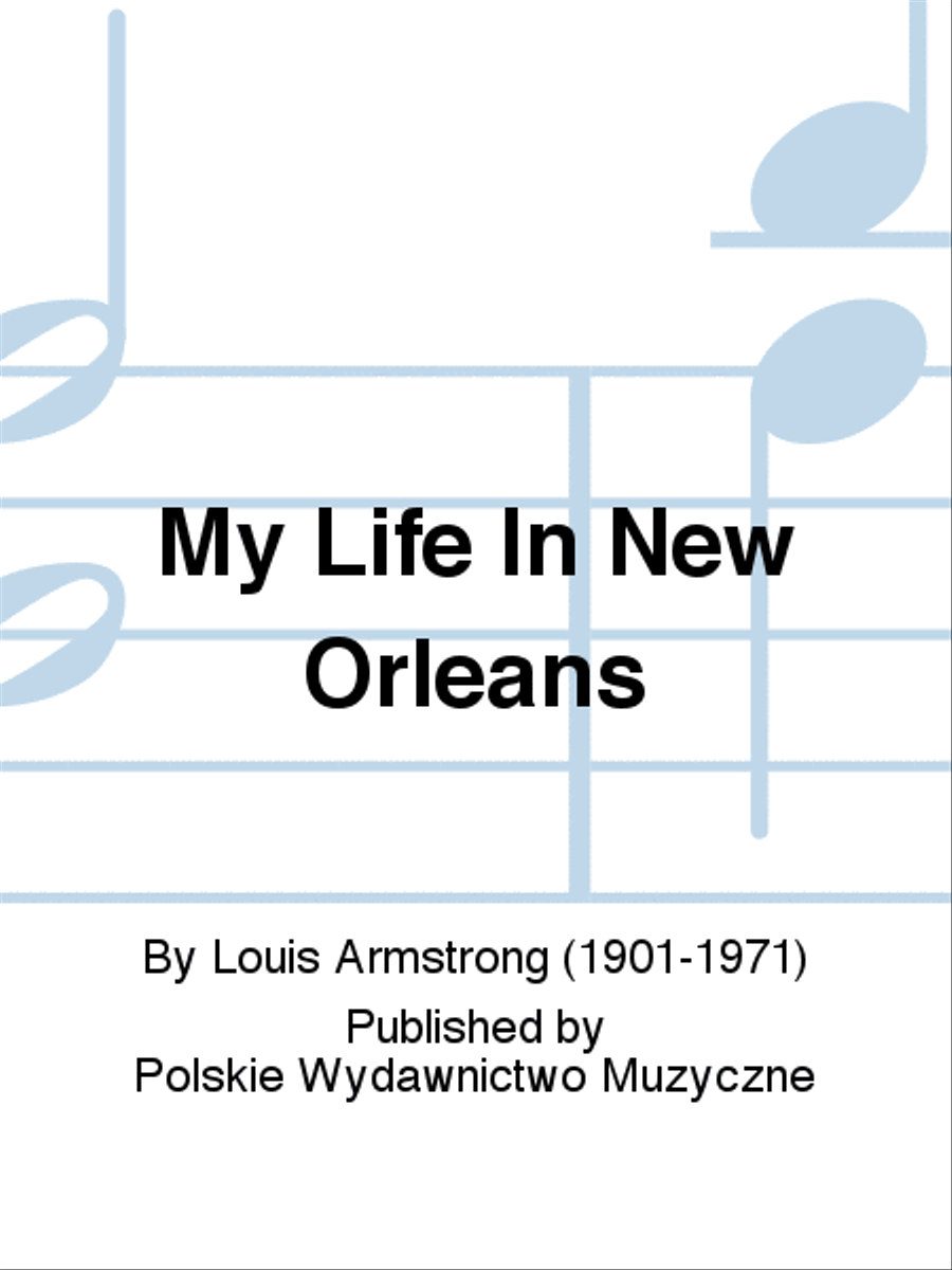 My Life In New Orleans Biographies scores gallery preview page 1