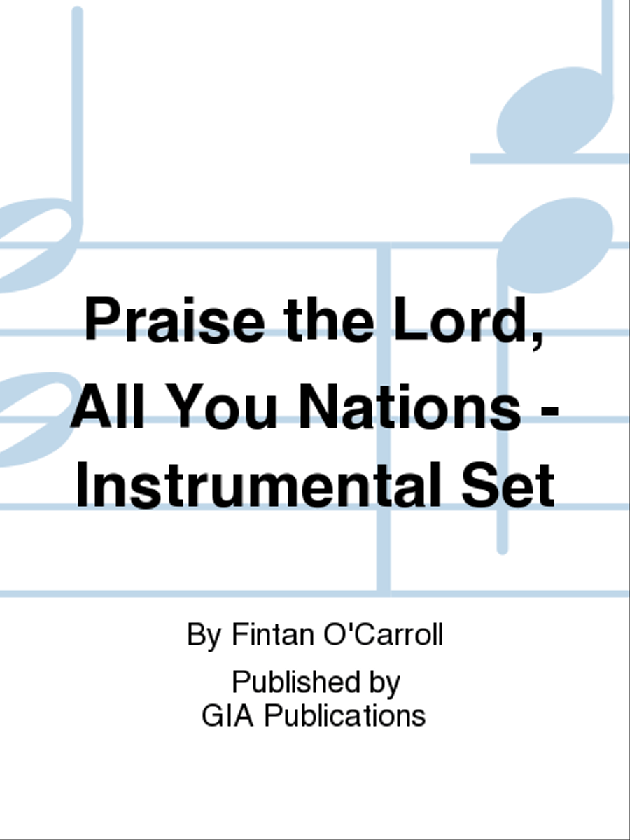 Praise the Lord, All You Nations - Instrument edition Horn scores gallery preview page 1