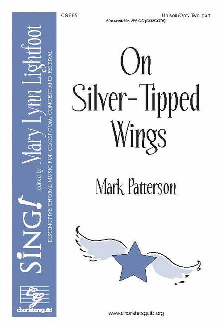 On Silver-Tiped Wings (Unison/Opt. 2-part choir)