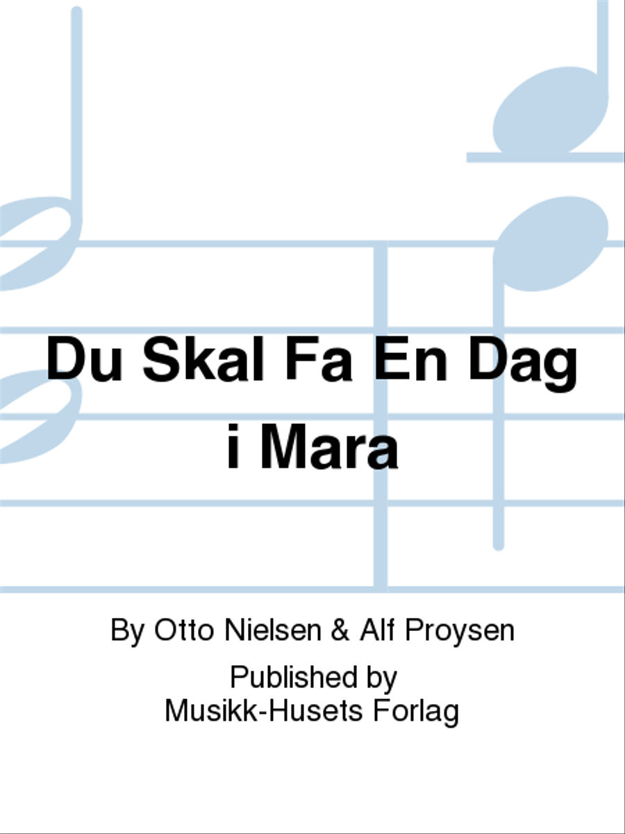 Du Skal Fa En Dag i Mara Men's Choir scores gallery preview page 1