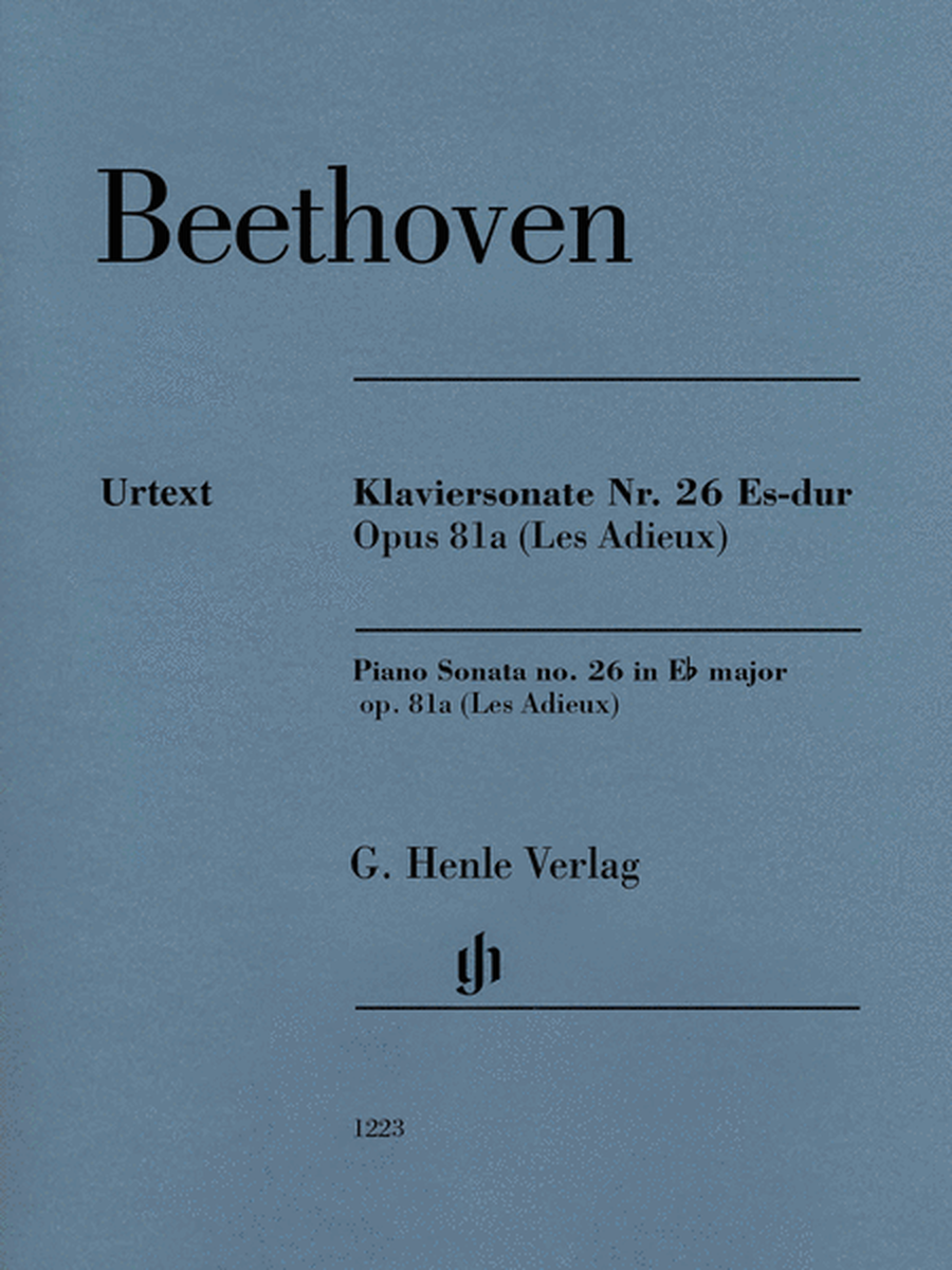Piano Sonata No. 26 E-flat Major Op. 81a (Les Adieux) – Revised Edition