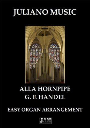 Book cover for ALLA HORNPIPE (EASY ORGAN - C VERSION) - G. F. HANDEL