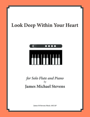 Book cover for Look Deep Within Your Heart (Flute Solo)