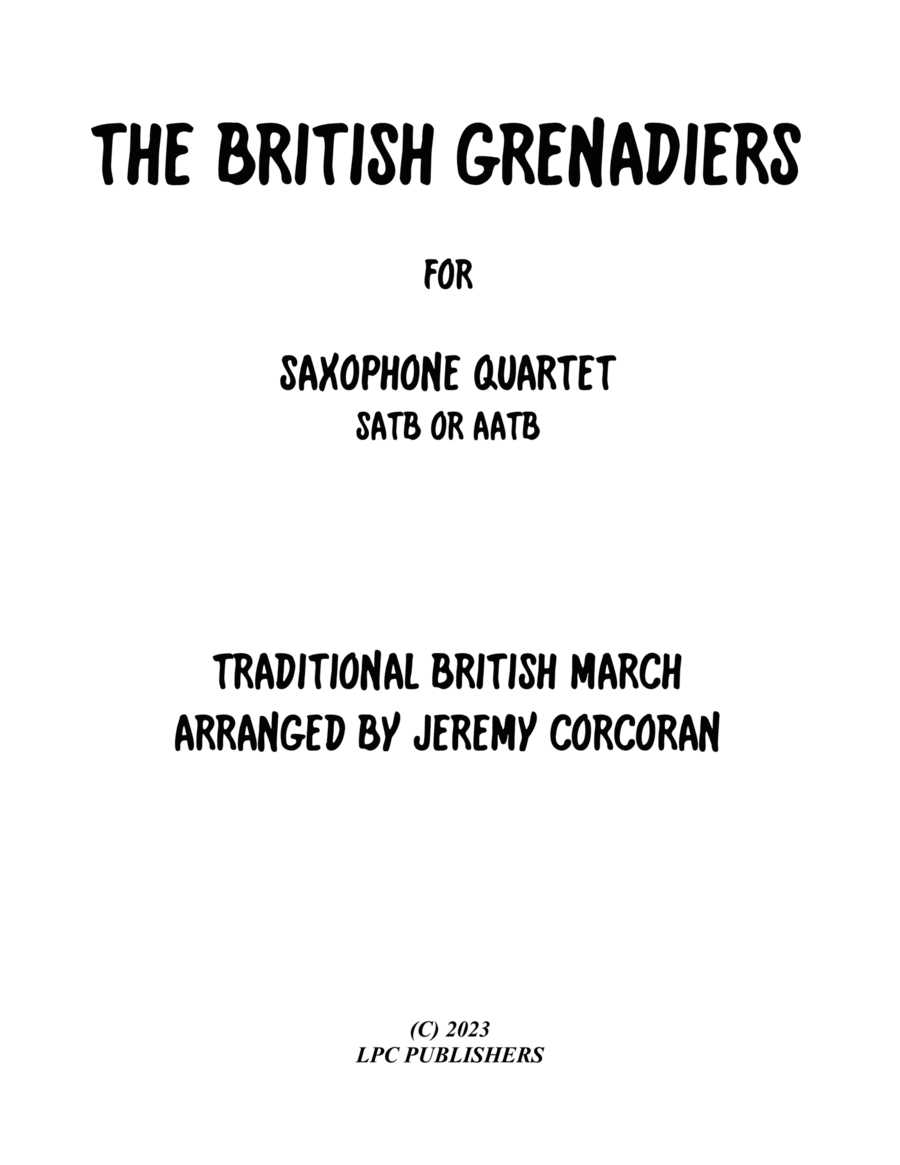 The British Grenadiers for Saxophone Quartet image number null