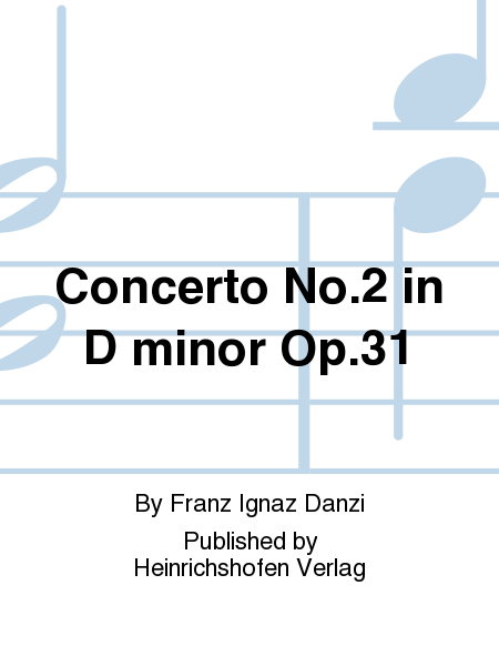 Concerto No. 2 in D minor Op. 31
