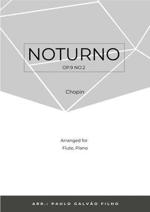 Book cover for NOTURNO OP.9 NO.2 - CHOPIN - FLUTE & PIANO