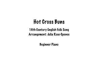 Hot Cross Buns! (for the earliest beginner)