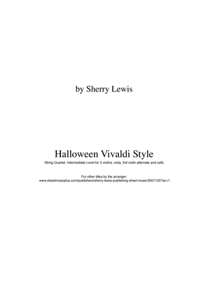 Book cover for HALLOWEEN VIVALDI STYLE (Special Quartet version for two violins, viola and substitute violin 3, cel