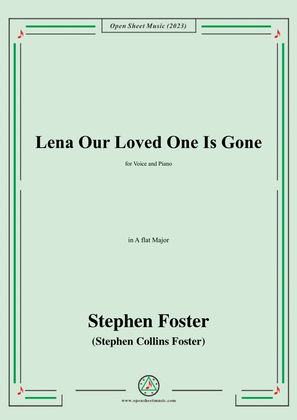 S. Foster-Lena Our Loved One Is Gone,in A flat Major