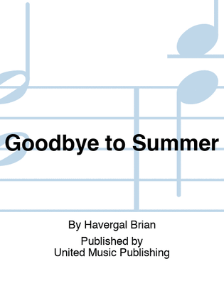 Goodbye to Summer