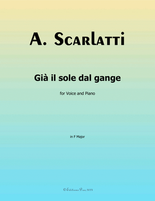 Già il sole dal gange, by Scarlatti, in F Major